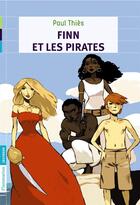 Couverture du livre « Finn et les pirates » de Paul Thies aux éditions Pere Castor