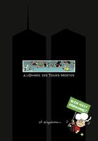 Couverture du livre « À l'ombre des tours mortes » de Art Spiegelman aux éditions Flammarion