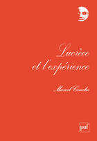 Couverture du livre « Lucrèce et l'expérience » de Marcel Conche aux éditions Puf