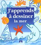 Couverture du livre « La mer » de Philippe Legendre aux éditions Fleurus