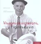 Couverture du livre « Visages De Vignerons, Figures Du Vin » de Mathilde Hulot aux éditions Fleurus