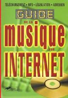 Couverture du livre « Guide De La Musique Sur Internet » de Dominic Wills aux éditions Hors Collection