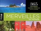 Couverture du livre « 365 - merveilles du monde » de Eve Sivadjian aux éditions Solar