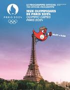 Couverture du livre « Le programme officiel des Jeux olympiques de Paris 2024 » de L'Equipe aux éditions Solar