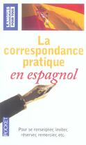 Couverture du livre « La correspondance pratique espagnole » de Jimenez/Calvente aux éditions Langues Pour Tous