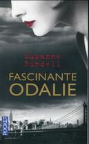 Couverture du livre « Fascinante Odalie » de Suzanne Rindell aux éditions Pocket