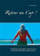 Couverture du livre « Retour au cap ! » de June Summer aux éditions Books On Demand