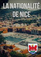 Couverture du livre « La nationalité de Nice » de Pierre Devoluy aux éditions Books On Demand