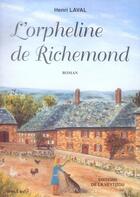 Couverture du livre « L'orpheline de richemond » de Henri Laval aux éditions La Veytizou