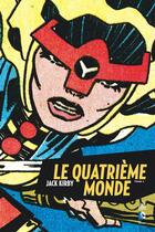 Couverture du livre « Le quatrième monde Tome 2 » de Jack Kirby aux éditions Urban Comics