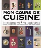 Couverture du livre « Mon cours de cuisine » de  aux éditions Marabout