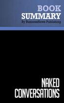 Couverture du livre « Summary: naked conversations - review and analysis of scoble and israel's book » de  aux éditions Business Book Summaries