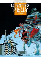 Couverture du livre « Le vent des dieux Tome 11 : cogotai » de Patrick Cothias et Thierry Gioux aux éditions Glenat