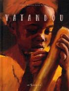 Couverture du livre « Yatandou » de Whelan/Sylvada aux éditions Le Sorbier