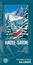 Couverture du livre « Haute-Savoie ; Annecy, Genevois, lac Léman, pays du Mont-Blanc, Aravis » de Collectif Gallimard aux éditions Gallimard-loisirs