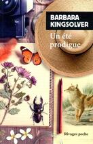 Couverture du livre « Un été prodigue » de Kingsolver Barbara ( aux éditions Rivages