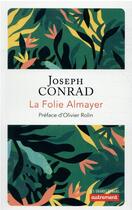 Couverture du livre « La folie Almayer » de Joseph Conrad aux éditions Autrement