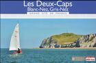 Couverture du livre « Les Deux caps, Blanc nez, Gris-nez ; édition 2016 » de Collectif Petit Fute aux éditions Le Petit Fute