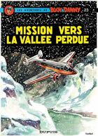 Couverture du livre « Les aventures de Buck Danny Tome 23 : mission vers la vallée perdue » de Jean-Michel Charlier et Victor Hubinon aux éditions Dupuis