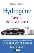 Couverture du livre « Hydrogène : l'avenir de la voiture ? » de Pierre Beuzit aux éditions Archipel