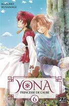 Couverture du livre « Yona, princesse de l'aube Tome 6 » de Mizuho Kusanagi aux éditions Pika