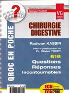 Couverture du livre « Qroc En Poche Chirurgie Digestive » de R. Kassir aux éditions Vernazobres Grego