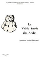 Couverture du livre « La vallée sacrée des Andes » de Antoinette Molinié-Fioravanti aux éditions Epagine
