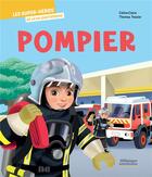 Couverture du livre « Lucas le pompier » de Celine Claire et Thomas Tessier aux éditions Millepages