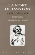 Couverture du livre « La mort de Danton » de Georg Buchner aux éditions Theatrales