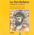Couverture du livre « Les rois berberes » de Cherbi/Deslot aux éditions Paris-mediterranee