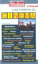 Couverture du livre « Les métiers du cinéma » de Veronique Trouillet aux éditions L'etudiant