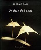 Couverture du livre « Un desir de beaute » de Les Indes Savantes aux éditions Les Indes Savantes