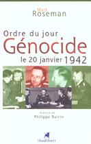 Couverture du livre « Ordre Du Jour, Genocide Le 20 Janvier 1942 » de  aux éditions Audibert Louis