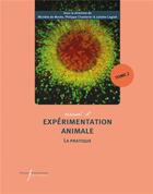 Couverture du livre « Manuel d'expérimentation animale : Manuel d'expérimentation animale : La pratique Tome 2 : Travailler avec les ruminants, les primates non humains, les porcs, les espèces aquacoles vertébrées, les céphalopodes » de Collectif et Michele De Monte et Philippe Chambrier et Juliette Cognie aux éditions Pu Francois Rabelais