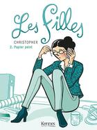 Couverture du livre « Les filles t.2 ; papier peint » de Christopher aux éditions Kennes Editions