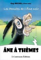 Couverture du livre « Âne à thèmes » de Guy Michel aux éditions A Contresens