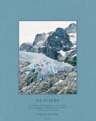 Couverture du livre « Glaciers » de Aurore Bagarry aux éditions Hartpon
