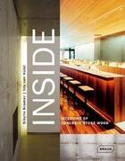 Couverture du livre « Inside ; interiors of concrete stone wood » de Sybile Kramer et Jols Van Hulst aux éditions Braun