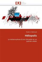 Couverture du livre « Heliopolis » de Mahmoud-R aux éditions Editions Universitaires Europeennes