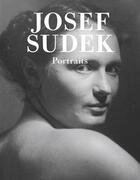 Couverture du livre « Josef sudek: portraits » de Josef Sudek aux éditions Dap Artbook