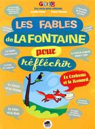 Couverture du livre « Les fables de La Fontaine pour réfléchir » de Laetitia Pelisse et Mauro Mazzari aux éditions Oskar