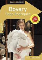 Couverture du livre « Bovary » de Tiago Rodrigues aux éditions Belin Education