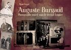 Couverture du livre « Auguste Burgaud ; photographe sourd sous le second Empire » de René Le Gal aux éditions Airelle