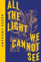 Couverture du livre « ALL THE LIGHT WE CANNOT SEE » de Anthony Doerr aux éditions Fourth Estate