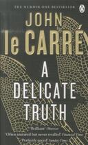 Couverture du livre « A delicate truth » de John Le Carru aux éditions Penguin