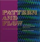 Couverture du livre « Pattern and flow » de Mindell Dubansky aux éditions Yale Uk