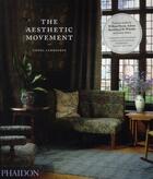 Couverture du livre « The aesthetic movement » de Lambourn Lionel aux éditions Phaidon Press