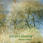 Couverture du livre « Reflets d arbres dans l eau ca » de Beatrice Biewer aux éditions Calvendo