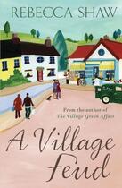 Couverture du livre « A Village Feud » de Shaw Rebecca aux éditions Orion Digital