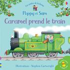 Couverture du livre « Poppy et Sam : Caramel prend le train ; mini-livres » de Heather Amery et Stephen Cartwright aux éditions Usborne